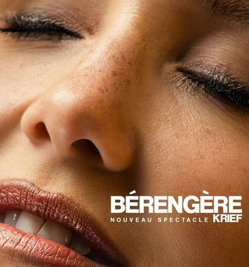 Bérengère Krief, Nouveau Spectacle