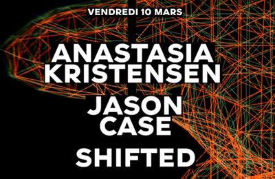 Electronic Subculture présente Anastasia Kristensen, Shifted, Jason Case à Marseille