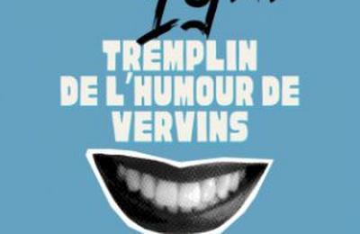 19me Tremplin de l'humour  Vervins