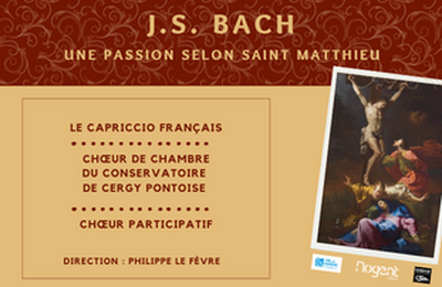 Passion selon saint Matthieu - J.S. Bach à Paris 7ème