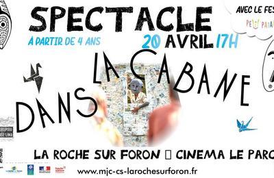 Spectacle dans la cabane  La Roche sur Foron