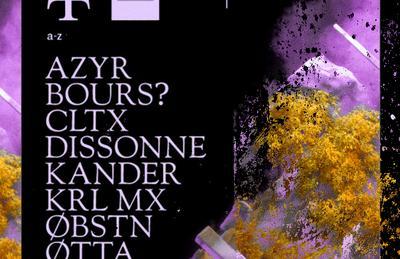 Encore X Teletech, tta, Cltx, Krl Mx, Kander, Bours Azyr,  B S T N et Dissonne  Villeurbanne