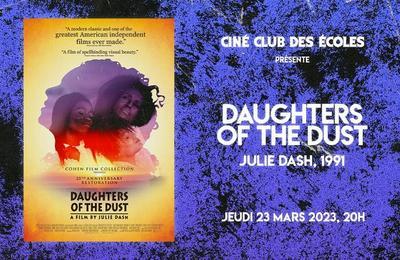 Ciné-club des ecoles présente daughters of the dust de Julie Dash à Paris 5ème