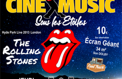 The Rolling Stones, Ciné Music Sous les étoiles à Cruzy