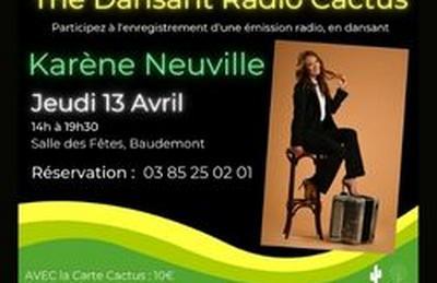 Thé Dansant Radio Cactus avec Karène Neuville à Baudemont