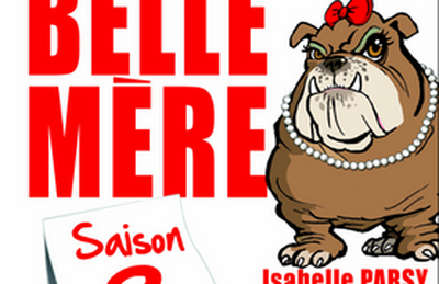 La Belle-Mre 2  Angers