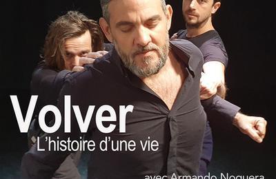 Volver, l'histoire d'une vie à Montpellier