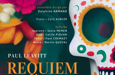 Requiem de Paul Leavitt à Toulouse