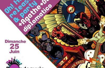 Oh ! Madrid release et Rock Folk party, Agathe et DJ diplomatico à Bordeaux