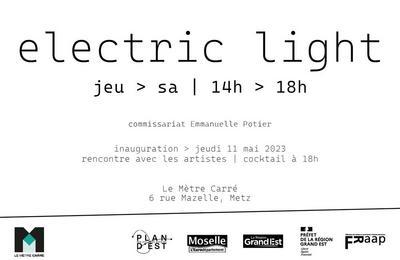 Exposition Electric Light, Le Mtre Carr  Metz