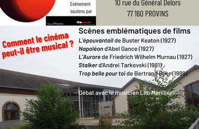 Festival Inventio, Cinédébat Le cinéma peut-il être musical ? à Provins