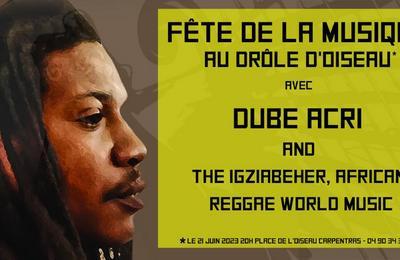 Dube Acri and the Igziabeher, African Reggae World Music  Carpentras