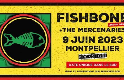 Fishbone et The Mercenaries au Rockstore à Montpellier