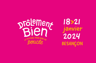 Festival Drlement bien 2025