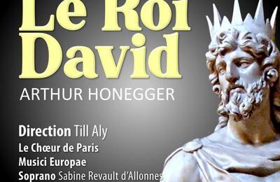 Le Roi David d'Arthur Honegger  Paris 1er