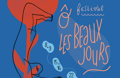Festival Ô Les Beaux Jours 2024