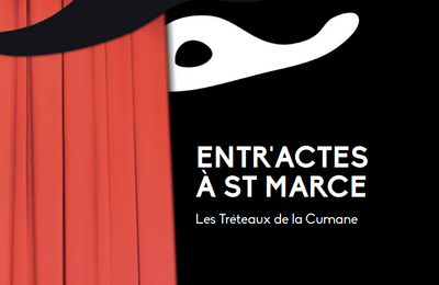 Entr'actes à St Marce, Festival de théâtre amateur 2024