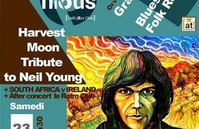 Harvest moon, Tribute to Neil Young, rugby et after concert à Bordeaux