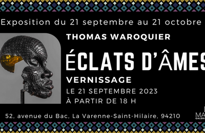 Thomas Waroquier, Éclats d'Âmes, Exposition de masques à Saint Maur des Fosses