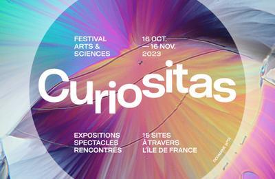 Inauguration Festival arts-sciences Curiositas 2023, la science promet de vous émerveiller ! à Orsay