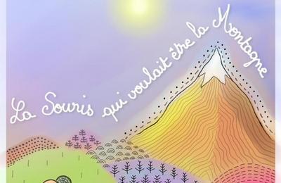 La souris qui voulait tre la montagne, Ludivine Hnocq  Ramonville saint Agne