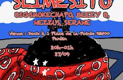 Slime Sito et Rich Slime Global  Pantin