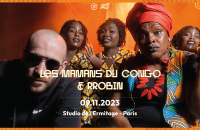 Les Mamans du Congo et Robin  Paris 20me