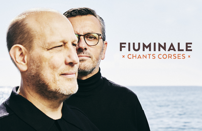 Fiuminale, Chants corses  Verteuil d'Agenais