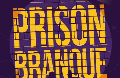 Prison Branque  Montpellier