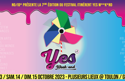 Yes week-end festival itinérant 2024