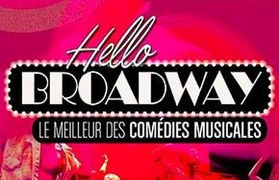 Hello Broadway à Saint Egreve