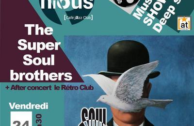 Super Soul Brothers et After Rétro Club à Bordeaux