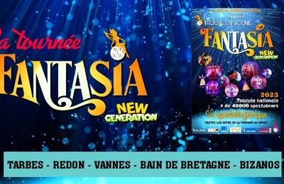 Fantasia New Generation, le spectacle... à Bizanos
