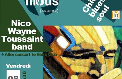 Nico Wayne Toussaint band et After Rétro Club à Bordeaux