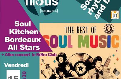 Soul Kitchen et After Rétro Club à Bordeaux