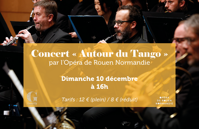 Concert au muse :  Autour du Tango  par l'Opra de Rouen Normandie  Giverny