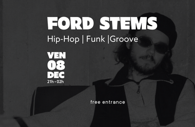 DJ Set by Ford Stems  Paris 11me