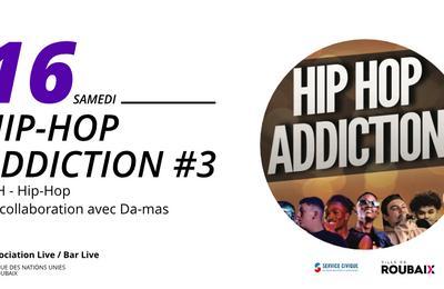 Hip-Hop Addiction 3 à Roubaix