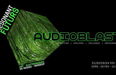 Festival Audioblast : Resonant Futurs 2024