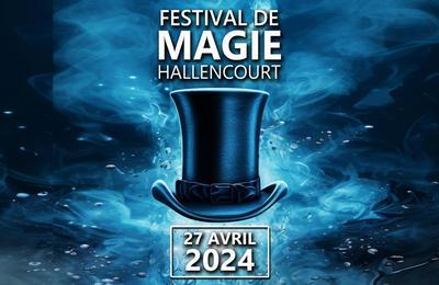 Festival de Magie Hallencourt 2024