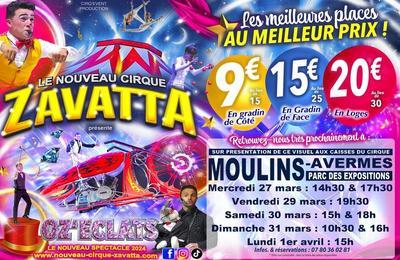 Nouveau Cirque Zavatta  Moulins-Avermes