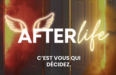 Afterlife, L'exprience immersive  Paris 11me