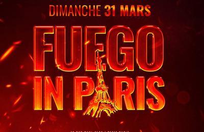 Fuego In Paris !  Paris 13me