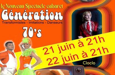 Spectacle cabaret Gnration 70  Saint Germain sur Vienne