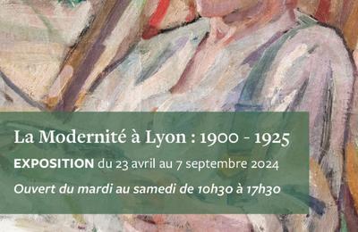 La modernit  Lyon : 1900-1925