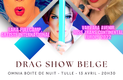 Pride  Tulle, Drag Show Belge  la discothque Omnia