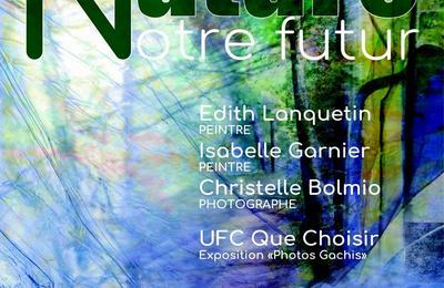Nature notre Futur, Avril, Galerie d'Art Wilson, Blois