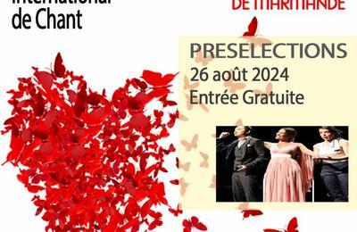36me Concours International de Chant, Prslections  Marmande