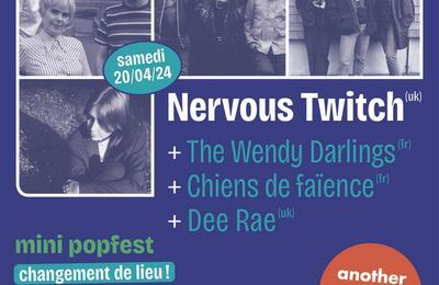 Nervous Twitch, The Wendy Darlings, Chiens de Faence et Dee Rae  Paris 18me