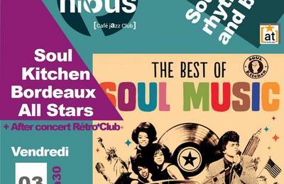 Soul Kitchen et After Rtro Club  Bordeaux